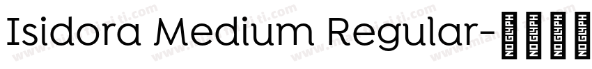 Isidora Medium Regular字体转换
